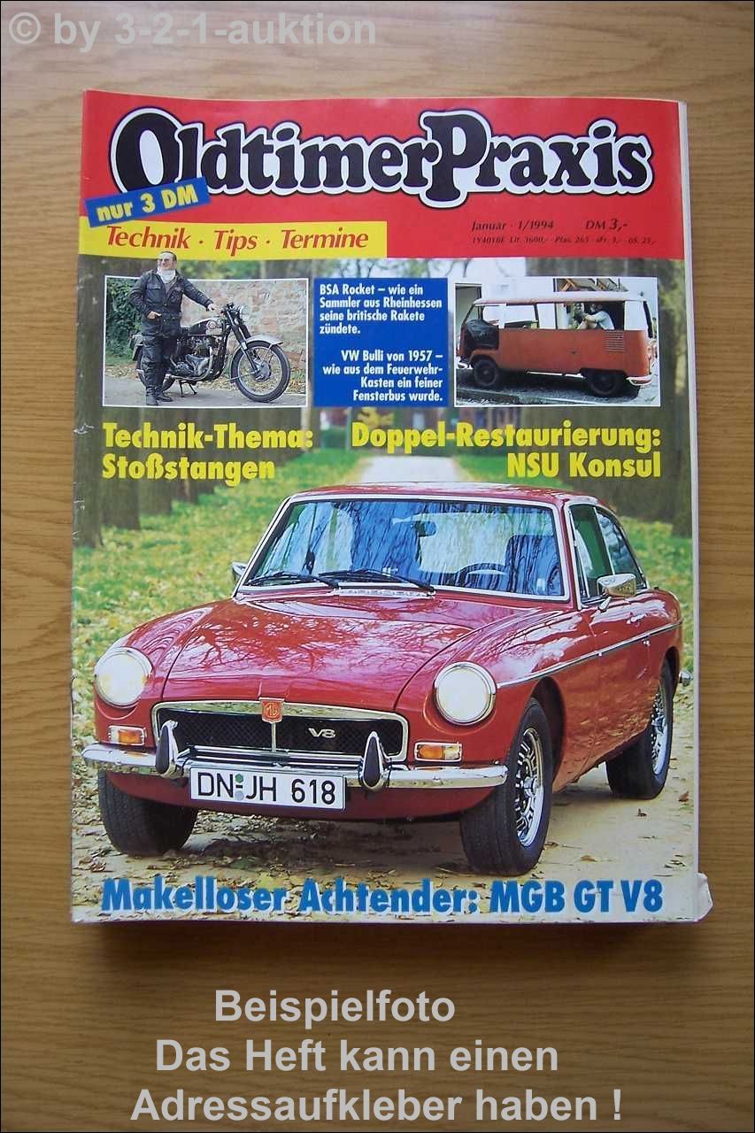 Oldtimer Praxis 1/94 MGB GT V8 VW Bulli Bsa Nsu